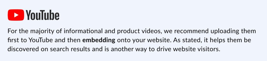 Upload Videos to YouTube first A top tip recommending users to upload videos to YouTube first before embedding into a website