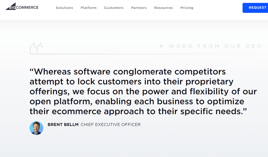 BigCommerce Brent A quote from CEO of BigCommerce, Brent.