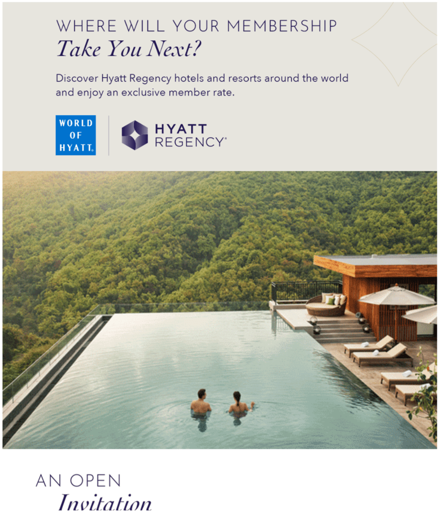 Hyatt Hotels newsletter Hyatt Regency promotional email with the headline 'Where Will Your Membership Take You Next?' and an image of a couple in an infinity pool overlooking a forest.