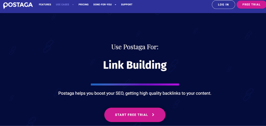 Postaga's website header promoting their link building tool to enhance SEO with high-quality backlinks, featuring a 'Start Free Trial' button.