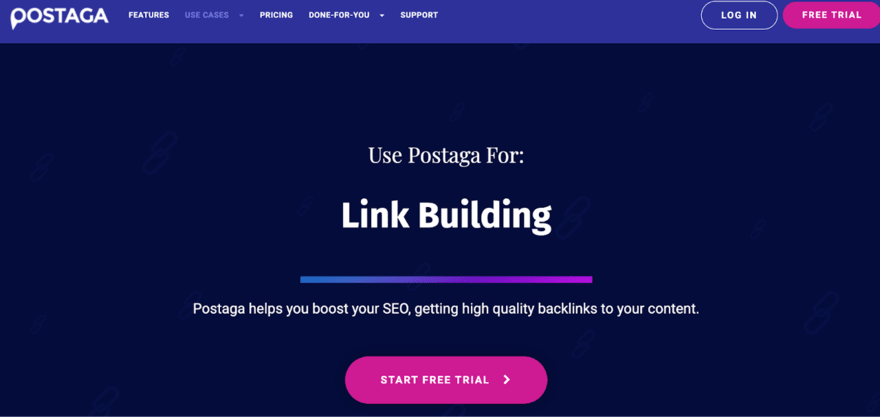 Postaga Postaga's website header promoting their link building tool to enhance SEO with high-quality backlinks, featuring a 'Start Free Trial' button.