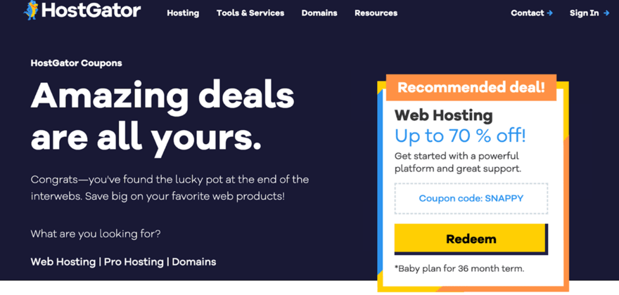 Coupons A HostGator web hosting promo page with a headline "Amazing deals are all yours," offering up to 70% off with the coupon code SNAPPY for the Baby plan.