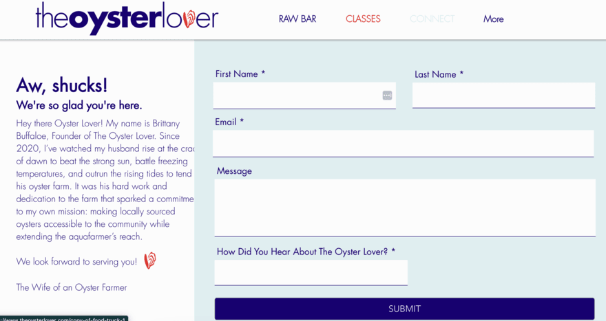 Contact form Screenshot of the homepage of The Oyster Lover website, which shows a registration form for a new user. The form has fields for first name, last name, email address, and a message. There is also a dropdown menu where users can select how they heard about The Oyster Lover.